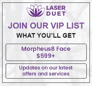 Join the VIP List of Laser Duet Med Spa in Dearborn, MI